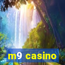 m9 casino