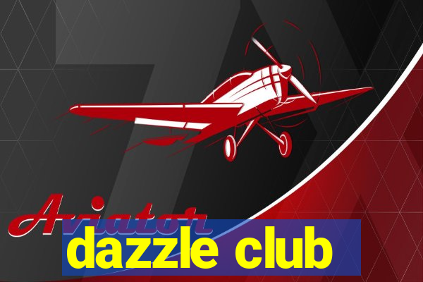 dazzle club