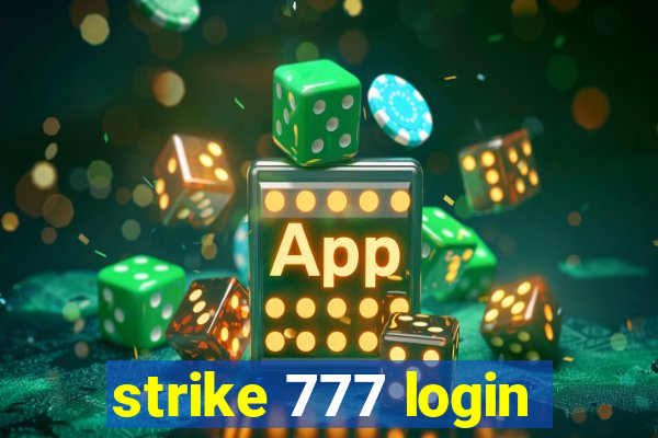 strike 777 login