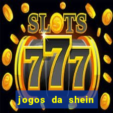 jogos da shein para ganhar pontos