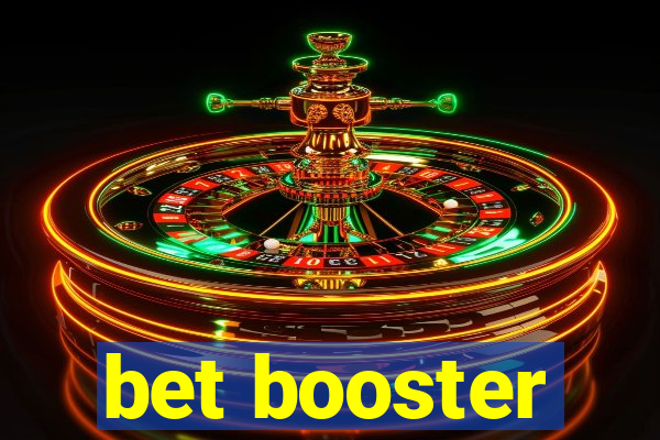 bet booster