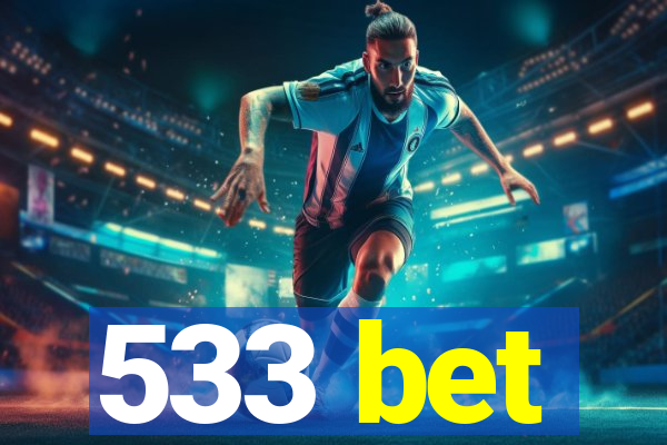 533 bet