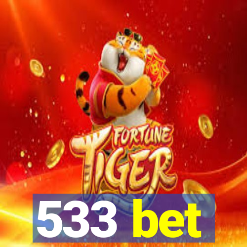 533 bet