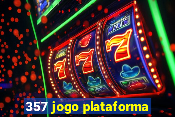 357 jogo plataforma