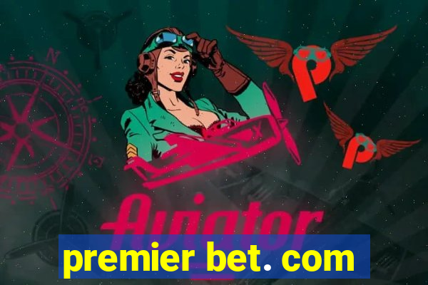 premier bet. com