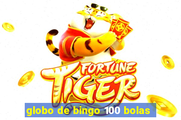 globo de bingo 100 bolas