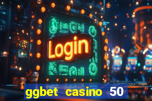 ggbet casino 50 free spins