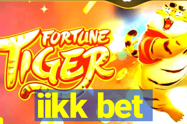 iikk bet