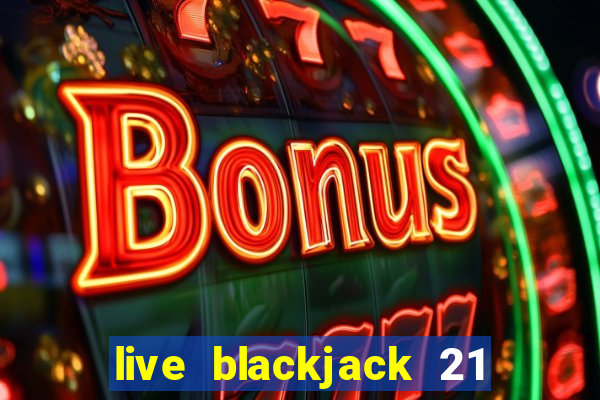 live blackjack 21 l wynnbet