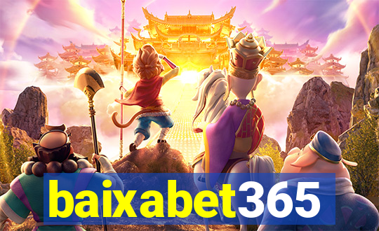 baixabet365