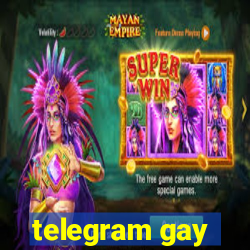 telegram gay