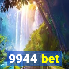 9944 bet