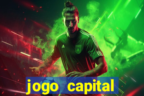 jogo capital download mobile