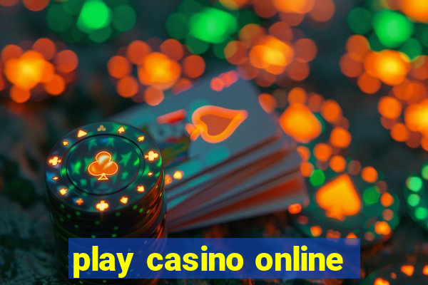 play casino online