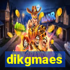 dikgmaes