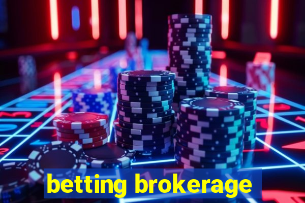 betting brokerage