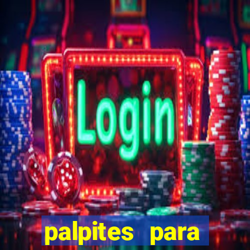 palpites para apostar hoje