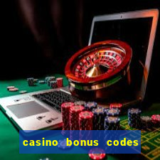 casino bonus codes no deposit