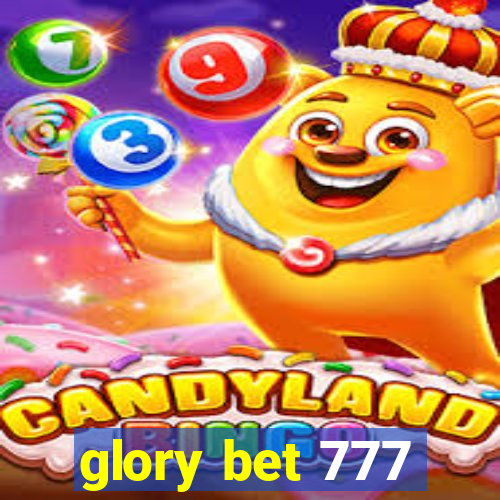 glory bet 777