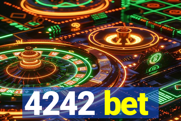 4242 bet