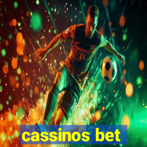 cassinos bet