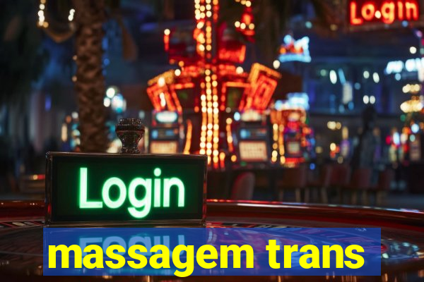 massagem trans