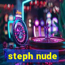 steph nude