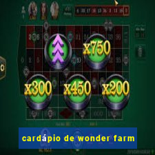 cardápio de wonder farm