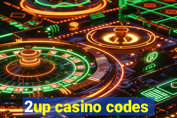 2up casino codes