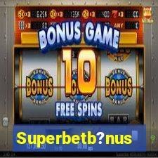 Superbetb?nus