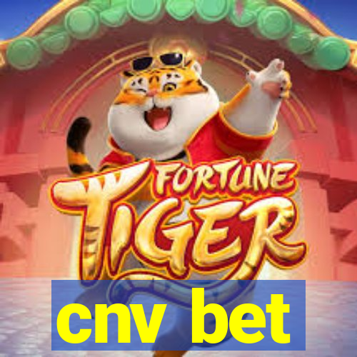 cnv bet