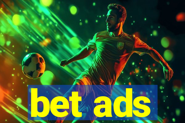 bet ads