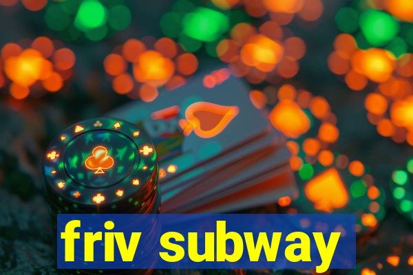 friv subway