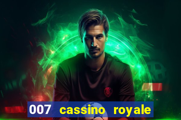 007 cassino royale dublado torrent magnet