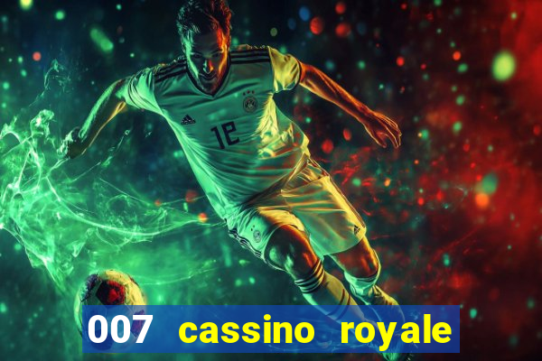 007 cassino royale dublado torrent magnet