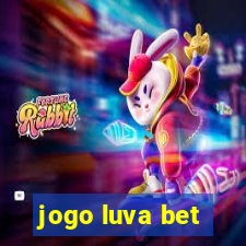 jogo luva bet