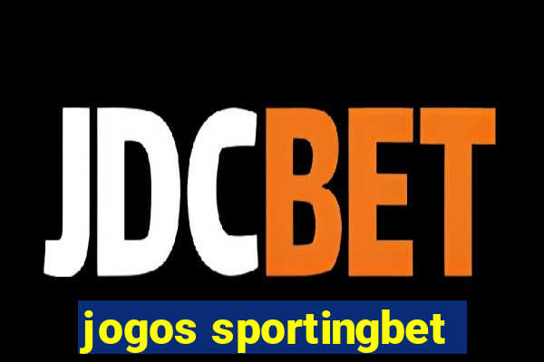 jogos sportingbet