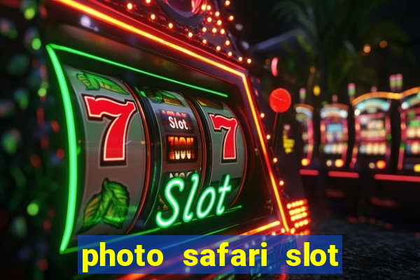 photo safari slot free play