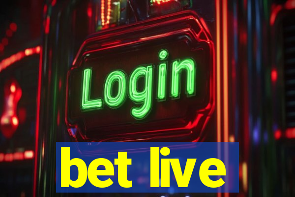 bet live