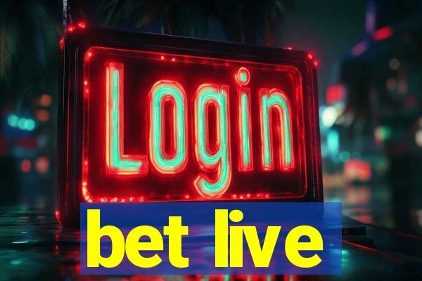 bet live