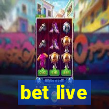 bet live