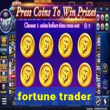 fortune trader