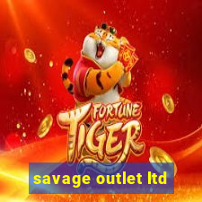 savage outlet ltd