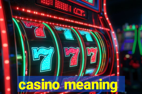 casino meaning