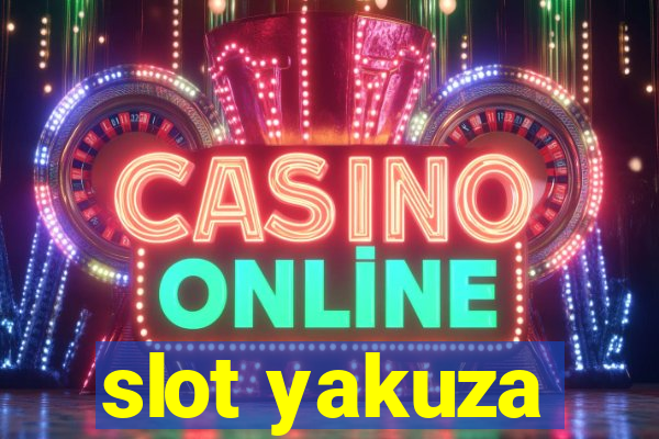 slot yakuza