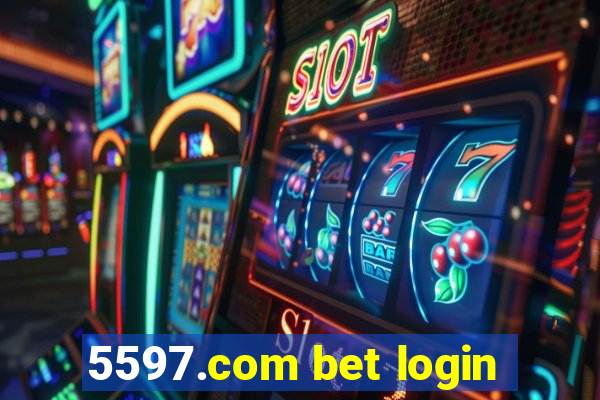 5597.com bet login