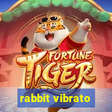 rabbit vibrato