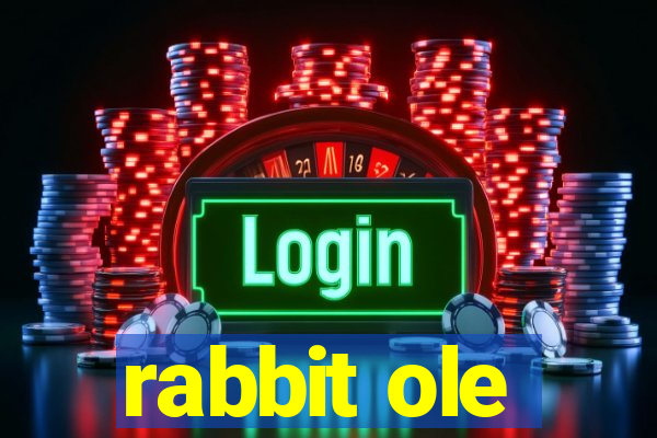 rabbit ole