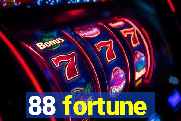 88 fortune