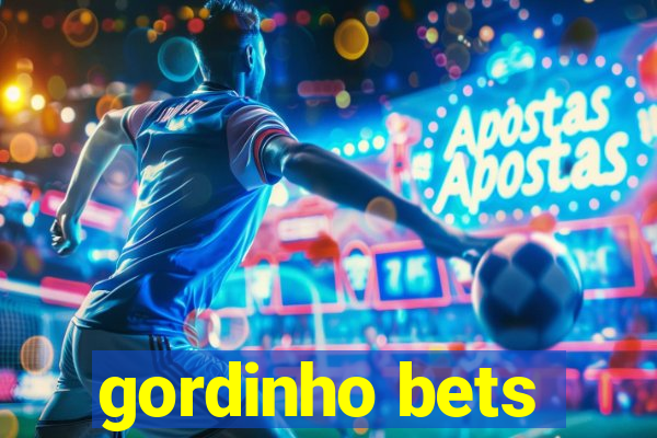 gordinho bets